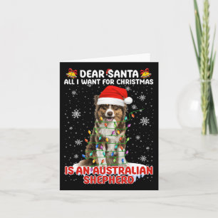 All I Want For Christmas Is Australian Shepherd Do Card