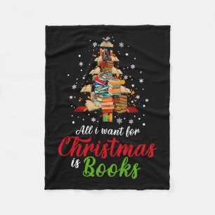 All I Want For Christmas Is Books Xmas Book Tree W Fleece Blanket