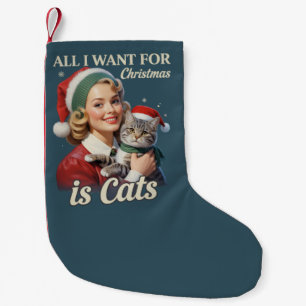 All I Want for Christmas is Cats Cat Lover Cat Mom Small Christmas Stocking