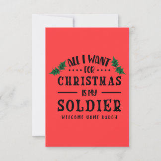 All I Want for Christmas is Daddy Soldier Thank You Card