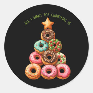 All I Want For Christmas Is Doughnuts Xmas Tree Classic Round Sticker