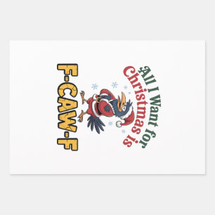 All I Want for Christmas Is F-Caw-F Christmas Wrapping Paper Sheet