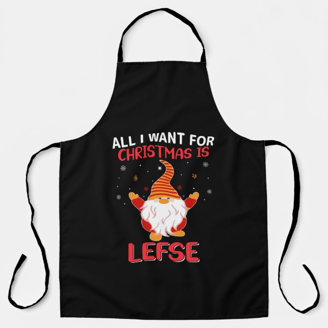 all i want for christmas is lefse apron (Front)