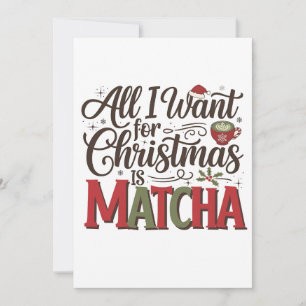 All I Want for Christmas Is Matcha Green Coffee Announcement