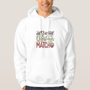 All I Want for Christmas Is Matcha Green Drink Hoodie