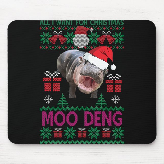 All I Want For Christmas Is Moo Deng Hippopotamus  Mouse Mat (Front)