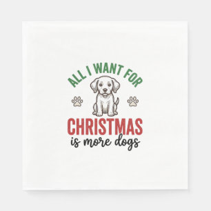 All I Want for Christmas Is More Dogs Vintage Desi Napkin
