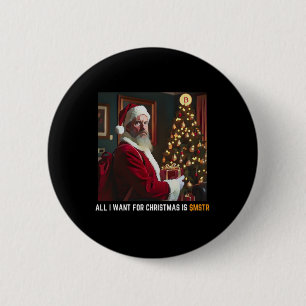 All I Want For Christmas Is $mstr - Microstrategy 6 Cm Round Badge