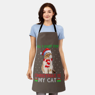 All I Want For Christmas Is My Cat Ugly Santa Cat Apron