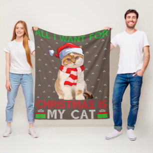 All I Want For Christmas Is My Cat Ugly Santa Cat Fleece Blanket