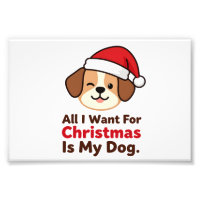 All I Want for Christmas Is My Dog Art