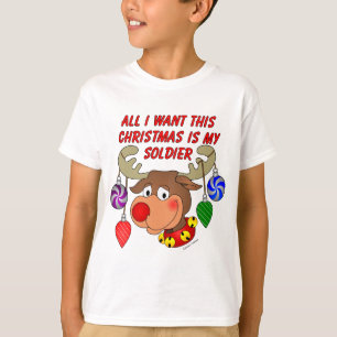 All I want for Christmas is my Soldier T-Shirt