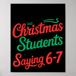All I Want For Christmas Is My Students To Stop Sa Poster