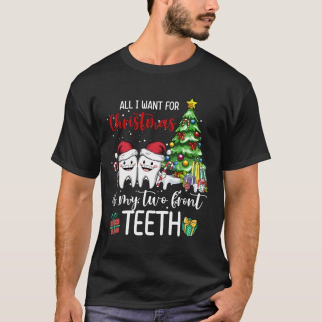 All I Want For Christmas Is My Two Front Teeth Kid T-Shirt (Front)