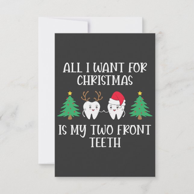 All I Want For Christmas Is My Two Front Teeth Thank You Card (Front)