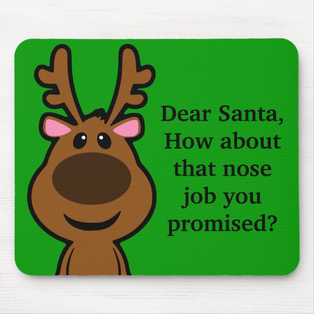 All I Want for Christmas is Plastic Surgery Mouse Mat (Front)
