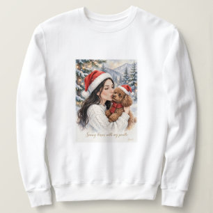 All I want For Christmas Is Poodle Poodle Mum Sweatshirt