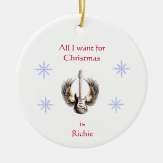 All I Want for Christmas is Richie Ornament