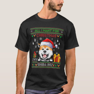 All I Want For Christmas Is Shiba Inu Ugly Christm T-Shirt