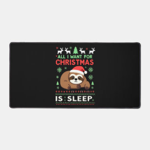 All I Want For Christmas Is Sleep - Funny Xmas Slo Desk Mat