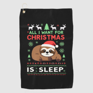 All I Want For Christmas Is Sleep - Funny Xmas Slo Golf Towel