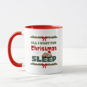all i want for christmas is sleep mug