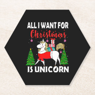 All I Want For Christmas Is Unicorn Paper Coaster