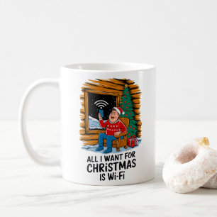 All I Want for Christmas Is WiFi Funny Art Coffee Mug
