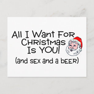All I Want For Christmas Is You And Beer Holiday Postcard