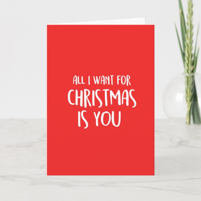 All I want for Christmas is you, baby Holiday Card (Front)