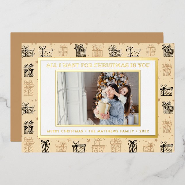 All I Want for Christmas is You |  Foil Holiday Card (Front/Back)