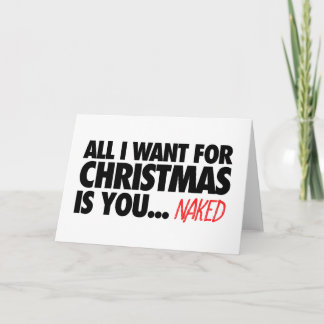 All I want for Christmas is You ... Holiday Card