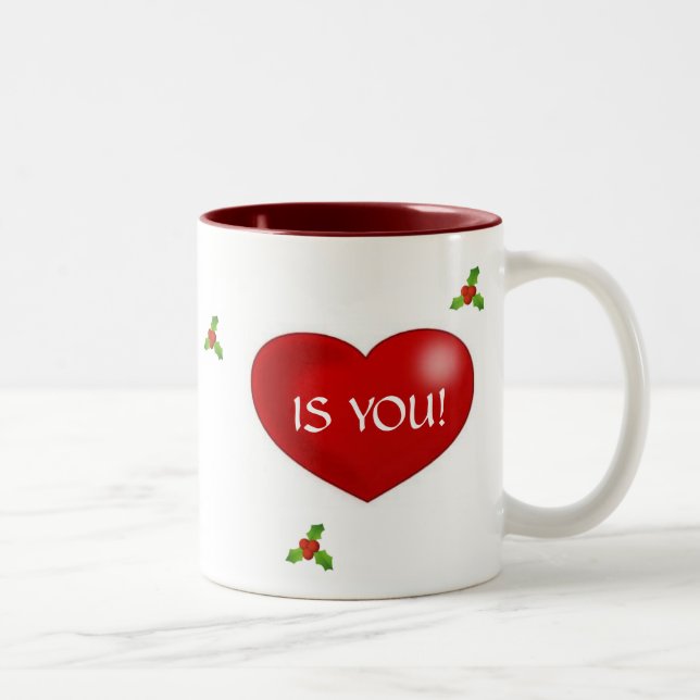 All I Want For Christmas Is You Mug (Right)