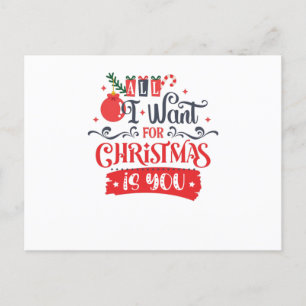 All I Want for Christmas is You Postcard