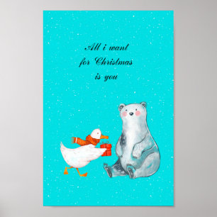 All I want for Christmas is you Poster