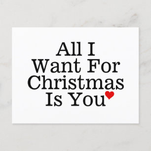 All I Want For Christmas is You Romantic Holiday Postcard
