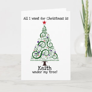 All I Want For Christmas - Keith Holiday Card