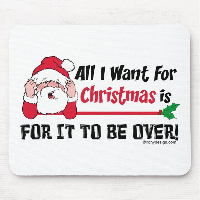 All I want for Christmas Mouse Mat (Front)