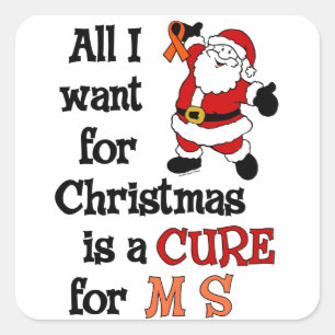 All I Want For Christmas...MS Square Sticker