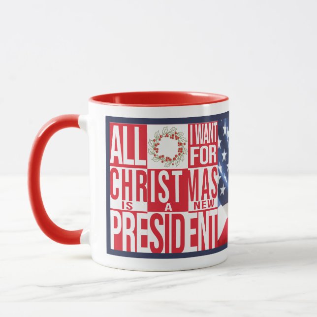 All I Want for Christmas New President Patriotic Mug (Left)