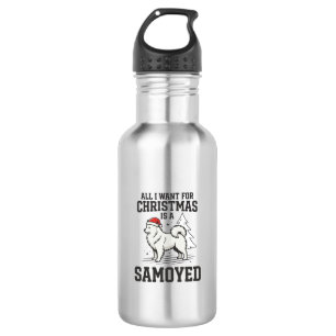 All I Want for Christmas Samoyed Dog 532 Ml Water Bottle