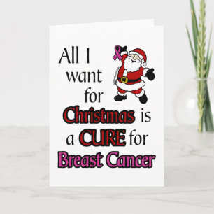 All I Want for Christmas/Santa...Breast Cancer Card