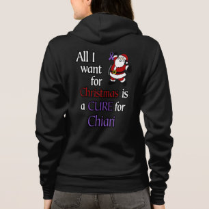 All I Want for Christmas/Santa...Chiari Hoodie