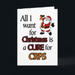 All I Want for Christmas/Santa...CRPS Card<br><div class="desc">greeting card</div>