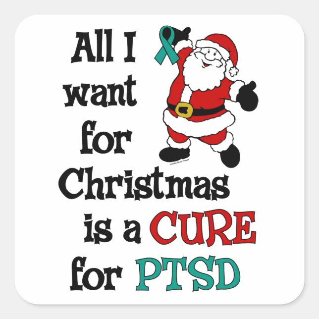 All I Want For Christmas/Santa...PTSD  Square Sticker (Front)