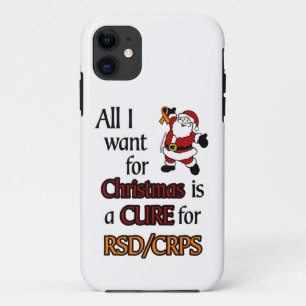 All I Want for Christmas/Santa...RSD/CRPS iPhone 11 Case