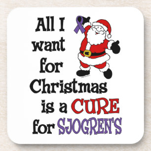 All I Want For Christmas...Sjogren's Coaster