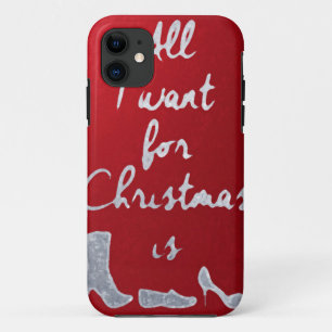 All i want for Crhristmas is... iphone 11 Case