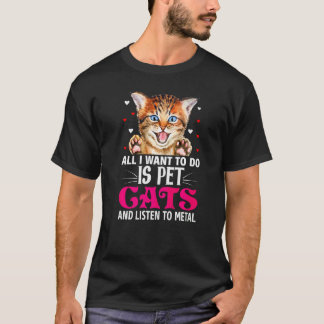 All I Want To Do Is Pet Cats And Listen Music Cat T-Shirt