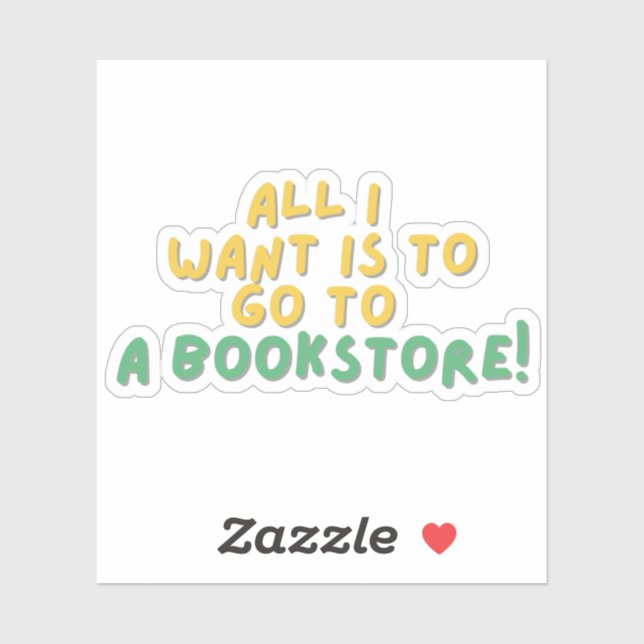 All I want to go a BookStore (Sheet)